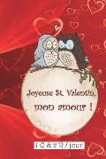 Joyeuse St. Valentin Mon Amour 1 Q & 2 R par jour: Ce cadeau pour la St. Valentin contient 366 questions sur la relation, les d?sirs, les envies, les