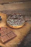 Le chocolat sous toutes ses formes: Carnet de note Mon petit carnet - Carnet de recette de cuisine - Livre de recueil pour cuisinier, p?tissier - 100