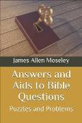 Answers and Aids to Bible Questions, Puzzles and Problems