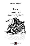 Les Bananes Sont Ray?es