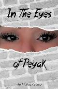In The Eyes of Peyak