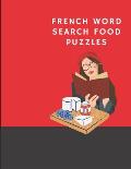 French Word Search Food Puzzles: Fun French Word Search Puzzles