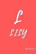 Lily: simple and basic well designed notebook; red pinky color for females (women and girls) features the letter L and custo