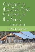 Children of the Oak Tree, Children of the Sand: Revised Edition
