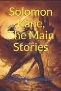 Solomon Kane, The Main Stories: (Official Edition)