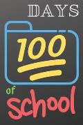 100 day of school: happy days of school