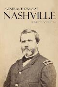 General Thomas at Nashville (Expanded, Annotated)