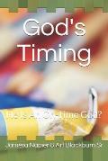 God's Timing: He Is An On-Time God?