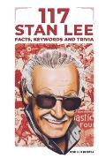 117 Stan Lee Facts, keywords and trivia