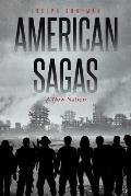 American Sagas: A New Nation
