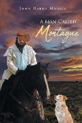 A Man Called Montague