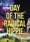 Day of the Radical Hippie