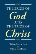 The Bride of God and the Bride of Christ
