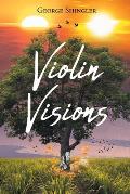 Violin Visions