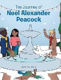 The Journey of Neel Alexander Peacock