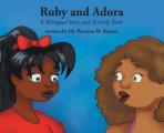 Ruby and Adora: A Bilingual Story and Activity Book