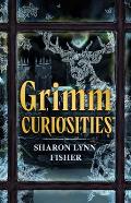 Grimm Curiosities