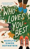 Who Loves You Best