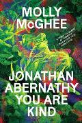 Jonathan Abernathy You Are Kind