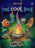 One Cool Duck #4: Camp Out!