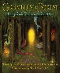 Grumbles from the Forest Fairy Tale Voices with a Twist