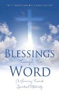 Blessings Through the Word: A Journey Toward Spiritual Maturity
