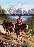 Castle Valley: The Adventures of Dal Trent