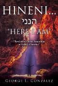 Hineni... הנני HERE I AM: Revelation's Seven Assemblies in Today's Churches