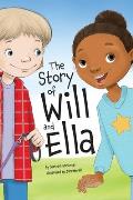 The Story of Will and Ella.