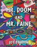 Mr. Doom and Mr. Paine