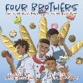 Four Brothers: Equal is not always fair & fair is not always equal