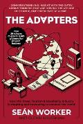 The Adapters: How the Travel, Tourism and Hospitality industry is adapting and innovating to connect the world!