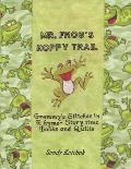 Mr. Frog's Hoppy Trail