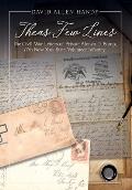 Theas Few Lines: The Civil War Letters of Private Alonzo D. Bump, 77th New York State Volunteer Infantry