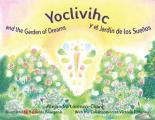 Yoclivihc and the Garden of Dreams - Yoclivihc y el Jard?n de Sue?os