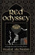 Red Odyssey: A Voyage Across the Crumbling Empire