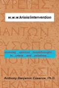 W.W.W.Krisis/Intervention: Stunning....Spiritual....Breakthroughs....In....Crises....And....Solutions....