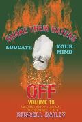 Shake Them Haters off Volume 19: Mastering Your Spelling Skill - the Study Guide- 1 of 6