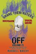 Shake Them Haters off Volume 21: Mastering Your Spelling Skill - the Study Guide- 1 of 8
