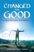 Changed for Good: The Discovery of Purpose