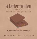 A Letter to Ellen: A Story of the Declaration of Independence Desk as Told by Grandfather Thomas Jefferson