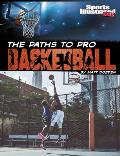 The Paths to Pro Basketball
