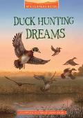 Duck Hunting Dreams