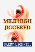 Mile High Jiggered