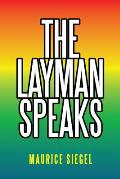 The Layman Speaks