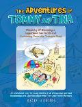 The Adventures of Tommy and Tina Dreaming of Becoming a Loggerhead Sea Turtle and Swimming Down the Treasure Coast: An Educational Story for Young Chi