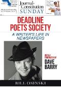 Deadline Poets Society: A Writer's Life in Newspapers