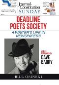 Deadline Poets Society: A Writer's Life in Newspapers