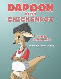Dapooh Gets Chickenpox: A Rookie Reader Series