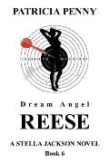 Dream Angel Reese: A Stella Jackson Novel Book 6